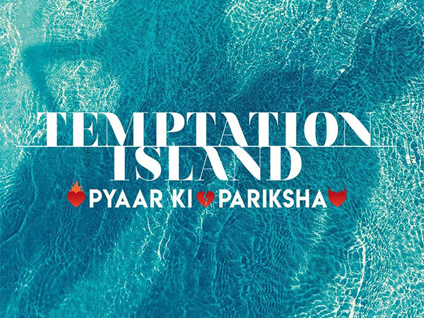 Indian adaptation of global reality series 'Temptation Island' in the making 