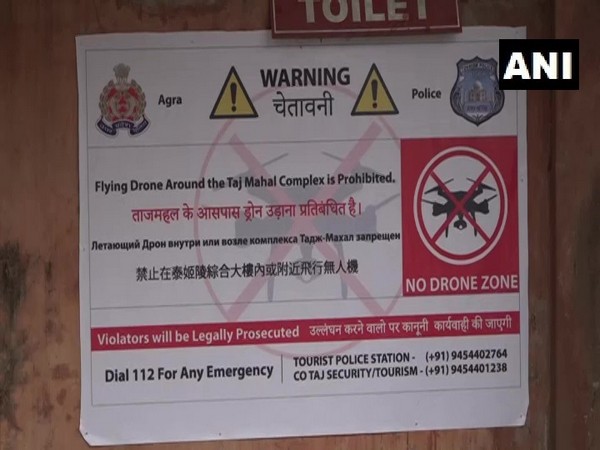 Posters proclaiming 'no-drone-zone' put up around Taj Mahal in four languages
