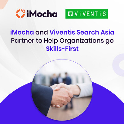 Viventis Search Asia and iMocha Partner to Help Organizations go Skills-First