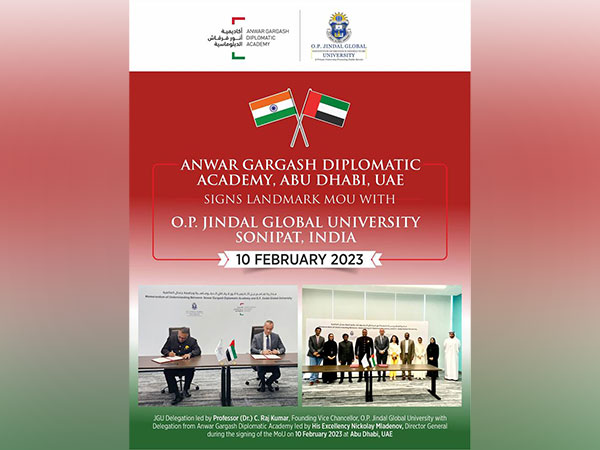 Anwar Gargash Diplomatic Academy, Abu Dhabi, UAE signs landmark MoU with O.P. Jindal Global University, India