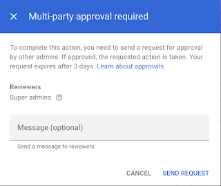 Google launches multi-party approvals to protect sensitive admin actions