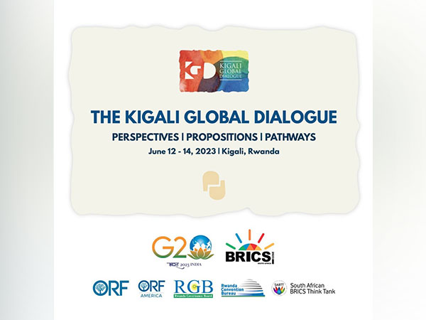 Kigali Global Dialogue to discuss critical sustainable development challenges to be hosted from June 12 to 14