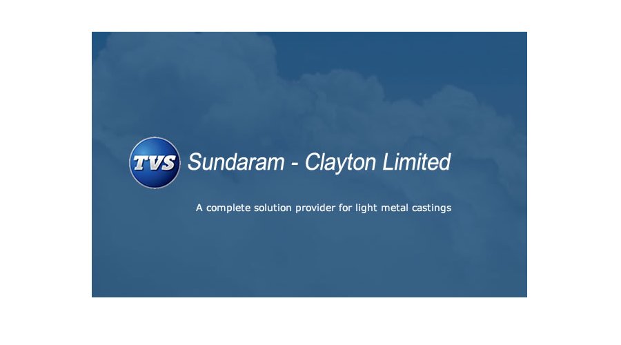 Sundaram-Clayton invests Rs 150 crore in new foundry in Oragadam