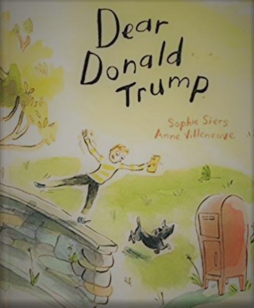 'Dear Donald Trump': The children's book in New Zealand PM Ardern's office