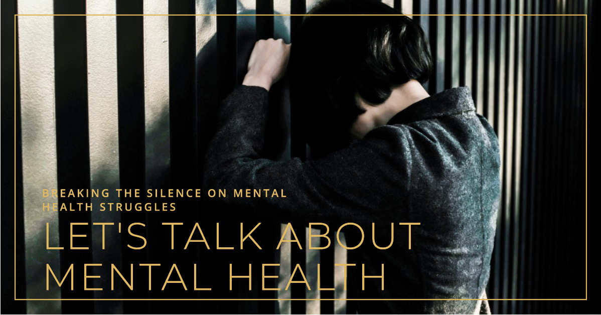 Why We Need to Break the Silence on Mental Health Struggles