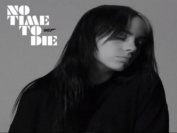 Billie Eilish drops 'James Bond' theme song 'No time to die'
