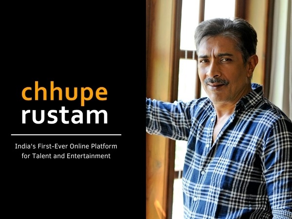 Chhupe Rustam, an app by Prakash Jha & team creating opportunity for Indian talent 
