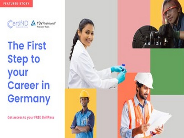 Certif-ID International and TUV Rheinland announce partnership to source skilled technical professionals for jobs in Germany