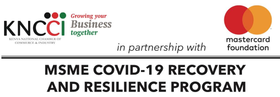 KNCCI and Mastercard Foundation partners for COVID-19 recovery and resilience program