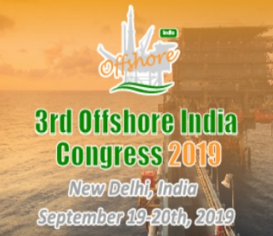 3rd Offshore India Congress 2019 assures unlimited networking opportunities
