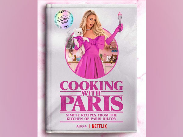 Paris Hilton's cooking show cancelled by Netflix after one season