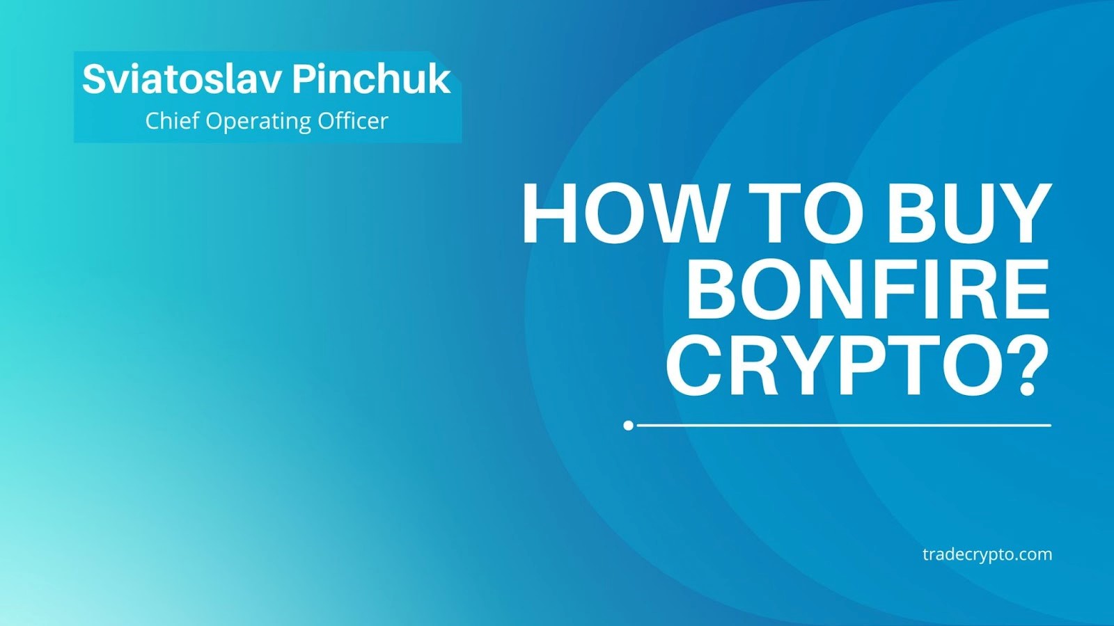 How to Buy Bonfire Crypto?