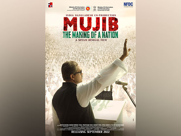 Trailer of Shyam Benegal's 'Mujib-The Making Of A Nation' unveiled at Cannes 2022