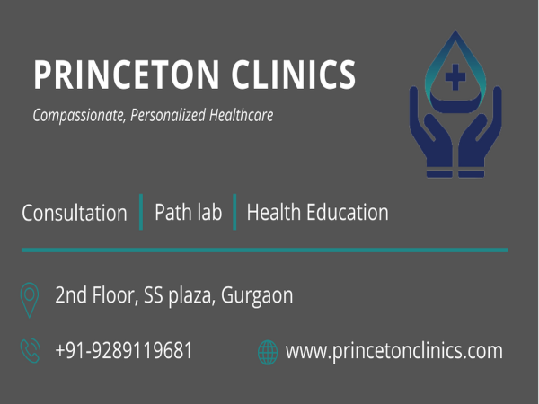 Princeton Clinics: Launched in Gurgaon aims to provide compassionate and personalized healthcare services
