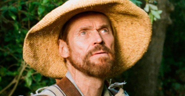 Willem Dafoe playing Vincent van Gogh says, history lied about him