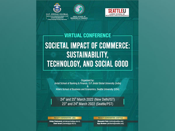 "Commerce is a means to achieve social good", says Ajit Pai, NITI Aayog at the Jindal Banking & Finance School-Seattle Univ Joint Conference