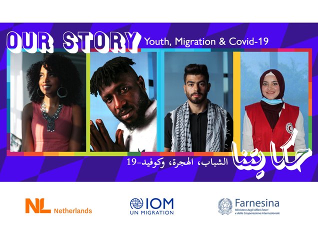 IOM Egypt launching campaign Our Story; Youth, Migration and Covid-19 online