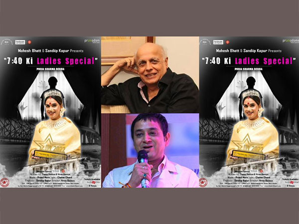 The much awaited theater play "7:40 ki Ladies Special" presented by film maker Mahesh Bhatt and produced by Sandip Kapur was sensational at its debut