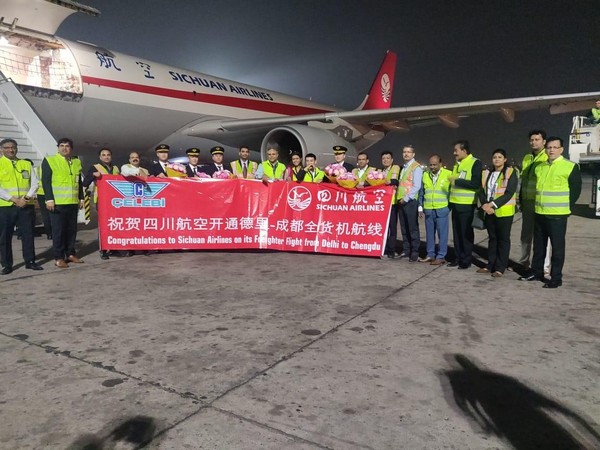 Sichuan Airlines commences freighter aircraft operations from Delhi airport
