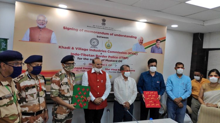 KVIC joins hands with ITBP to supply mustard oil and make India Aatmanirbhar