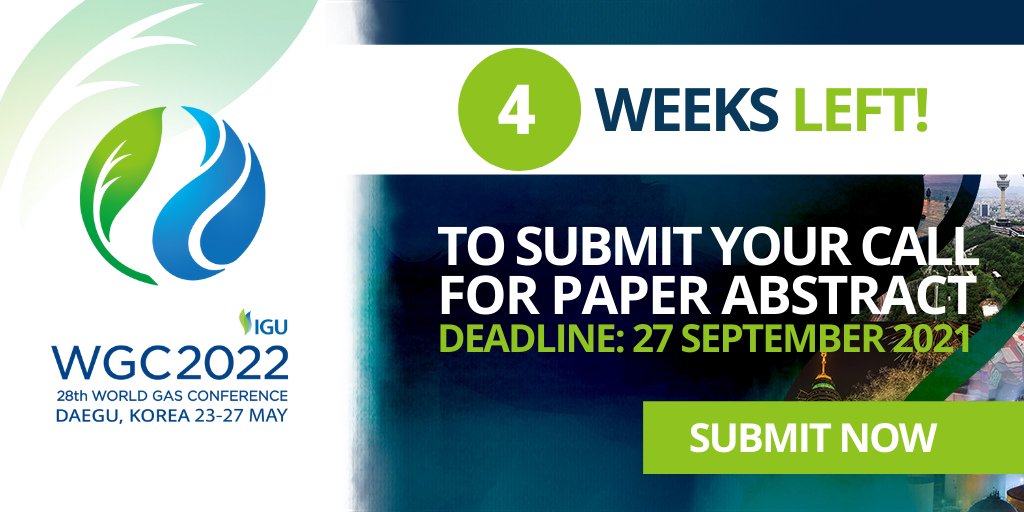4 Weeks Left to Submit Your Call for Papers for the 28th World Gas Conference (WGC2022)