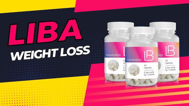 Liba Weight Loss Capsules Review (Ireland & United Kingdom) All You Need About!